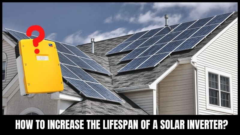 How to extend the lifespan of solar inverter?